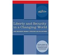 Liberty And Security In A Changing World