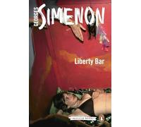 Liberty Bar: Inspector Maigret #17