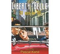 Liberty Belle : 20 Ans en 60