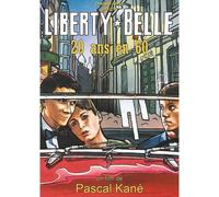 Liberty Belle : 20 Ans en 60