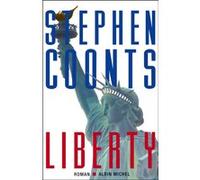 Liberty Bernard Blanc (HE) (Traduction), Jean Bonnefoy (Traduction), Stephen Coonts (Auteur)