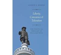 Liberty, Conscience, And Toleration