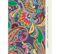 Liberty. Créations, Styles, Motifs. - Kassia St Clair - Epa Eds - relié - Beau livre