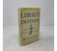Liberty Defined: 50 Essential Issues That Affect Our Freedom