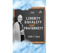 Liberty, Equality And Fraternity