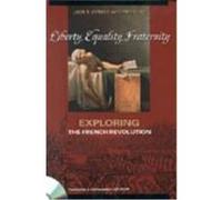 Liberty, Equality, Fraternity Jack Richard Censer, Lynn Avery Hunt (Auteur)