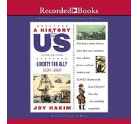 Liberty for All Livre 5 (1820-1860) (The History of US Series) [Import]
