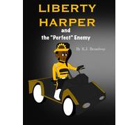 Liberty Harper and the Perfect Enemy