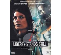Liberty stands still