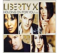 Liberty X - Holding on for You 2