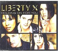 Liberty X - Holding on for You [Import]
