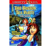 Liberty's Kids - The Boston Tea Party (Vol. 1)
