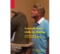 Libido des Martiens: A partir d'une vidéo de Jos de Gruyter & Harald Thys