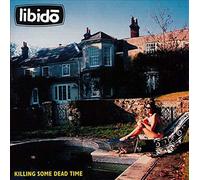 libido' - killing some dead time