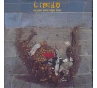 Libido - Killing Some Dead Time [Import]