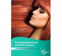 LiBK Bayern e.V Prüfungsvorbereitung aktuell für Friseure: Schriftliche (Poche)