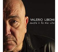 Liboni Valerio - Questa E' La Mia Vita [Import]
