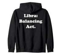 Libra: Balancing Act Harmony and Peace Sweat à Capuche