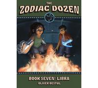 Libra: Book Seven In The Zodiac Dozen Series