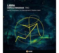 Libra / Cercle Magique Trio