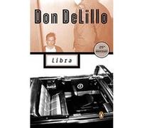 Libra, Contemporary American Fiction Series Don DeLillo (Auteur)