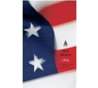 Libra Don Delillo (Auteur), Michel Courtois-Fourcy (Traduction)