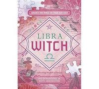 Libra Witch by Patti Wigington Patti Wigington (Auteur)