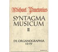 Librairie, papeterie, dvd... BARENREITER PRETORIUS M. - DE ORGANOGRAPHIA Lutherie