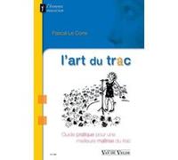 Librairie, papeterie, dvd... VAN DE VELDE LE CORRE PASCAL - L'ART DU TRAC Technique