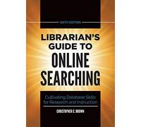 Librarian's Guide To Online Searching
