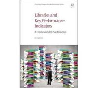 Libraries and Key Performance Indicators by Appleton Leo Director of Library Services at Goldsmiths University of London Paperback Book Leo Director Of Library Services At Goldsmiths Appleton, Univers