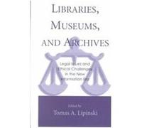 Libraries, Museums, and Archives
