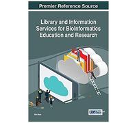 Library And Information Services For Bioinformatics Education And Research