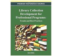 Library Collection Development For Professional Programs