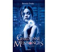 Library Jumpers - Tome 2 - La Gardienne Des Mensonges