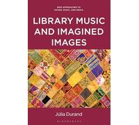 Library Music and Imagined Images