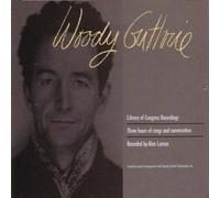 Library of Congress Recordings by Woody Guthrie