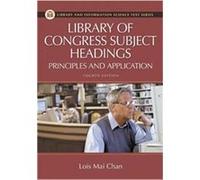 Library Of Congress Subject Headings, Library Science Text Series Lois Mai Chan (Auteur)
