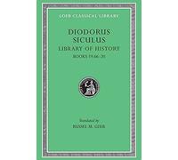[Library of History: v. 10] (By: Siculus Diodorus) [published: December, 1954]