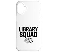 Library Squad Book Lovers Reading Team Funny Coque pour iPhone 16 Plus