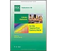 Library Statistics For The Twenty-First Century World