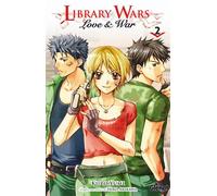 Kiiro Yumi – Library Wars: Love and War – Tome 2 – Broché – Glénat