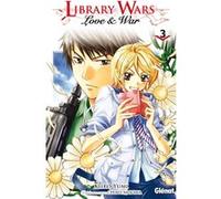Kiiro Yumi – Library Wars: Love and War – Tome 03 – Poche (Glénat)
