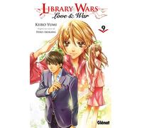Library wars - Love and War - Tome 09 - Hiro Arikawa - Glénat - broché - Manga