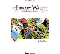 Library Wars - Tome 02 Hiro Arikawa (Auteur)