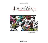 Library Wars - Tome 04: Toshokan kiki