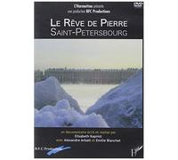 Le Reve de Pierre - Saint Petersbourg