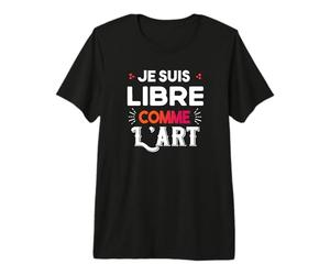 Libre Art Cadeau Artiste Couleur Humour Homme T-Shirt Haut de Gamme