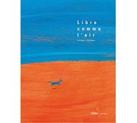 Libre comme l'air