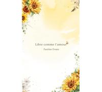 Libre comme l'amour